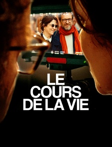 Le cours de la vie