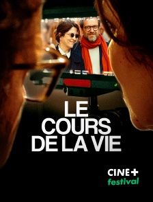 CINE+ Festival - Le cours de la vie