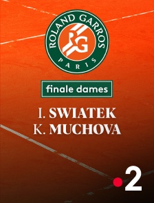 France 2 - Tennis - Finale dames Roland-Garros : I. Swiatek (POL) / K. Muchova (CZE)