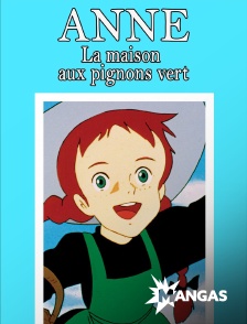 MANGAS - Anne la maison aux pignons verts