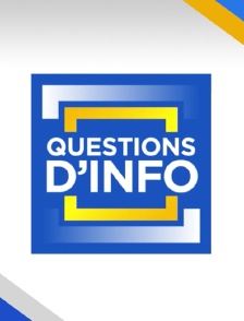 Questions d'info