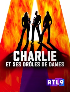 RTL 9 - Charlie et ses drôles de dames