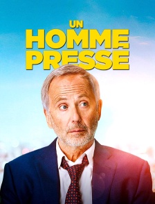 Un homme pressé