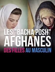 Les «bacha posh» afghanes, des filles au masculin