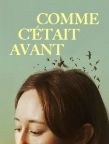 Comme c'était avant