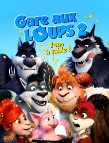 Gare Aux Loups 2 Tous A Table