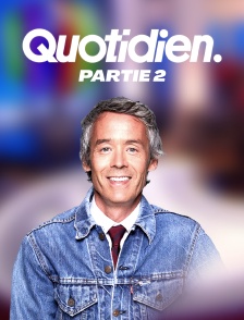 Quotidien, deuxième partie