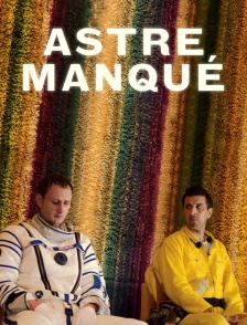 Astre manqué