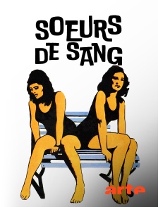 Arte - Soeurs de sang