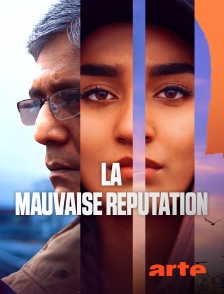 Arte - La mauvaise réputation