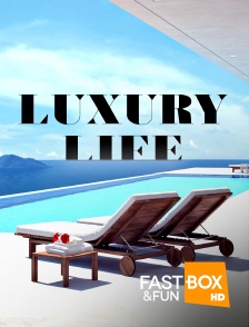 Fast&FunBox - Luxury Life