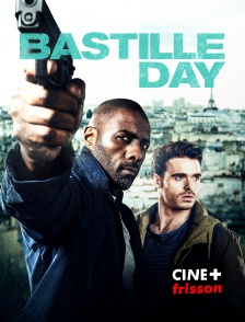 CINE+ Frisson - Bastille day