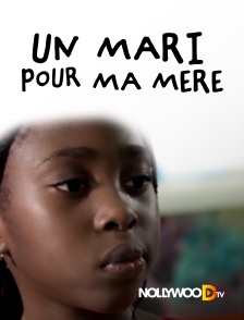 Un mari pour ma mère