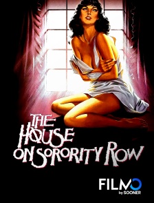 FilmoTV - The house on Sorority Row