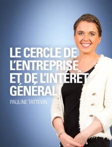 Le cercle de l'entreprise et de l'intérêt général