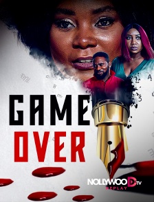 Nollywood Replay - Game Over