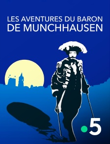 Les aventures du baron de Münchhausen