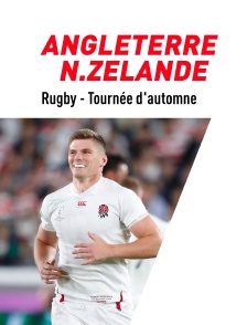 Rugby - Tournée d'automne : Angleterre / Nouvelle-Zélande