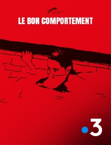 France 3 - Le bon comportement