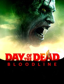 Day of the Dead : Bloodline