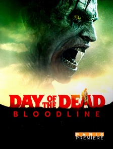 Paris Première - Day of the Dead : Bloodline