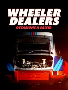 Wheeler Dealers : occasions à saisir