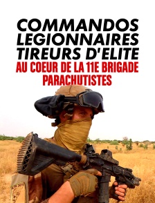 Commandos, légionnaires, tireurs d'élite : au coeur de la 11e brigade parachutistes