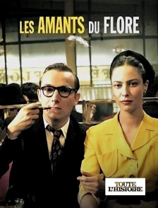 Toute l'Histoire - Les amants du Flore