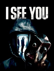 I See You