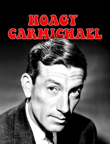 Hoagy Carmichael