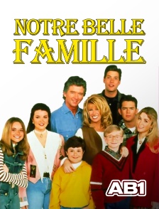 AB 1 - Notre belle famille