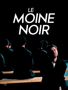 Le moine noir