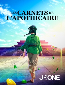 J-One - Les Carnets de l'Apothicaire en replay