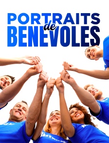 Portraits de bénévoles