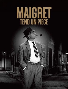 Maigret tend un piège