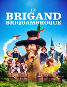 Le brigand Briquambroque