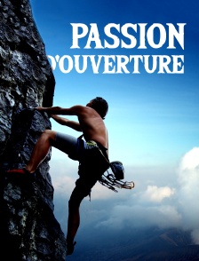 Passion d'ouverture