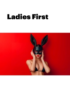 Ladies First