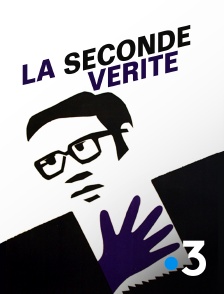 La seconde vérité