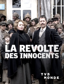 TV5MONDE - La révolte des innocents
