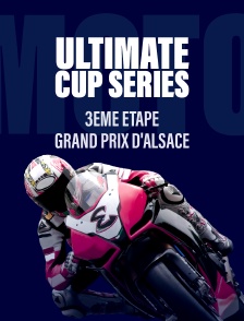 3ème étape - Grand Prix d'Alsace