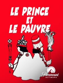 Paramount Network - Le prince et le pauvre