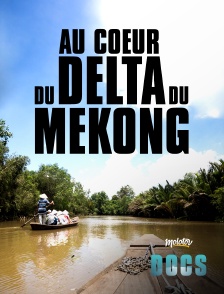 Au cœur du delta Mékong