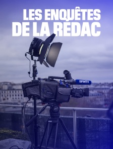 Les enquêtes de la rédac