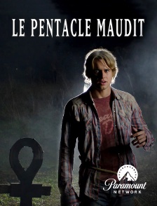 Paramount Network - Le pentacle maudit