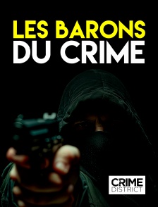 Crime District - Les barons du crime