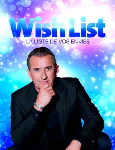 Wishlist, la liste de vos envies
