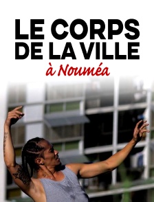 Le corps de la ville