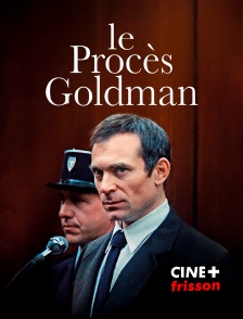 CINE+ Frisson - Le Procès Goldman