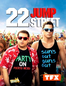 TFX - 22 Jump Street